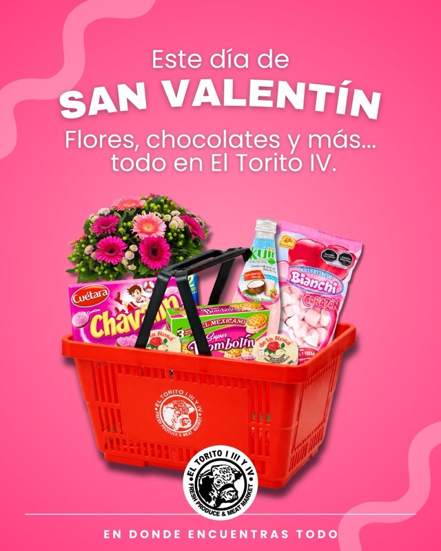 Valentine's Day campaign graphic for El Torito